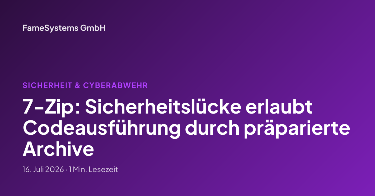 7-Zip: Sicherheitslücke erlaubt Codeausführung durch präparierte Archive