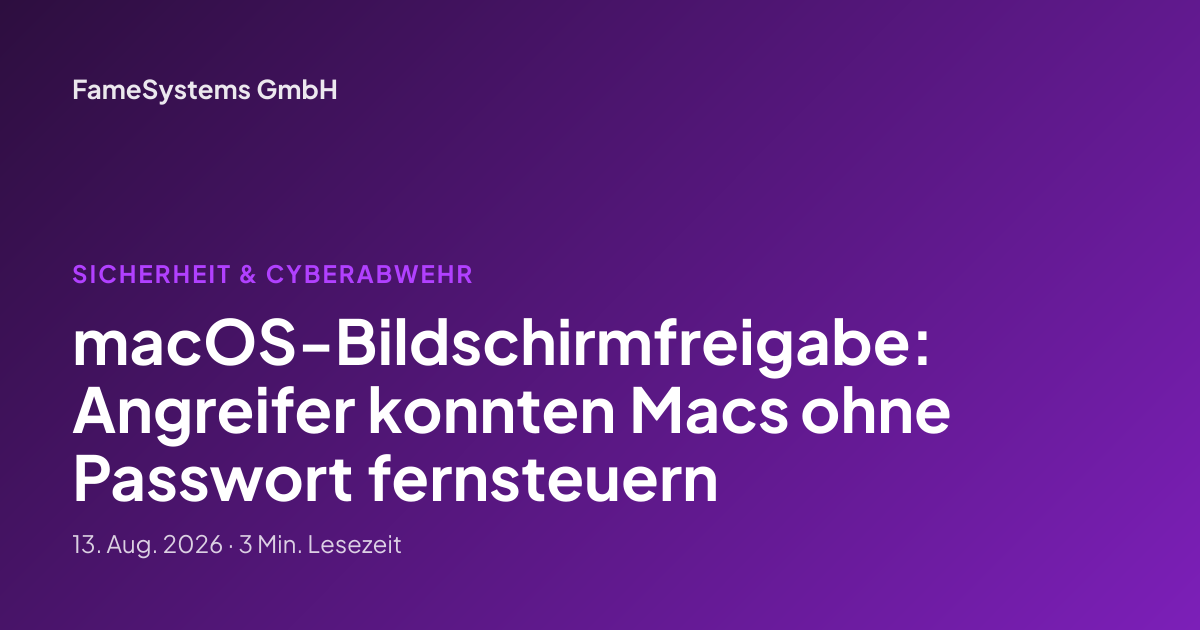 macOS-Bildschirmfreigabe: Angreifer konnten Macs ohne Passwort fernsteuern
